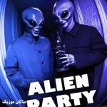 دانلود آهنگ الین پارتی از رامین تجنگی و فرهاد نامداری Alien Party دانلود آهنگ الین پارتی از رامین تجنگی و فرهاد نامداری Alien Party